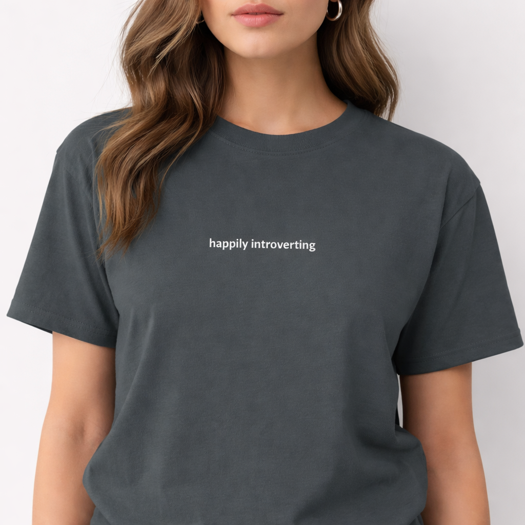 Happily introverting — Tee