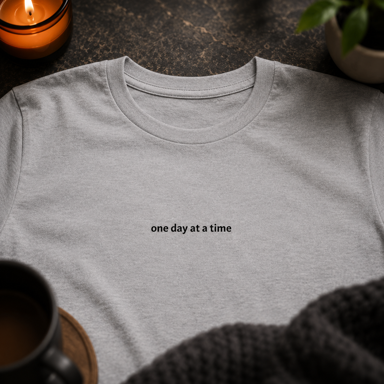 One day at a time — Tee