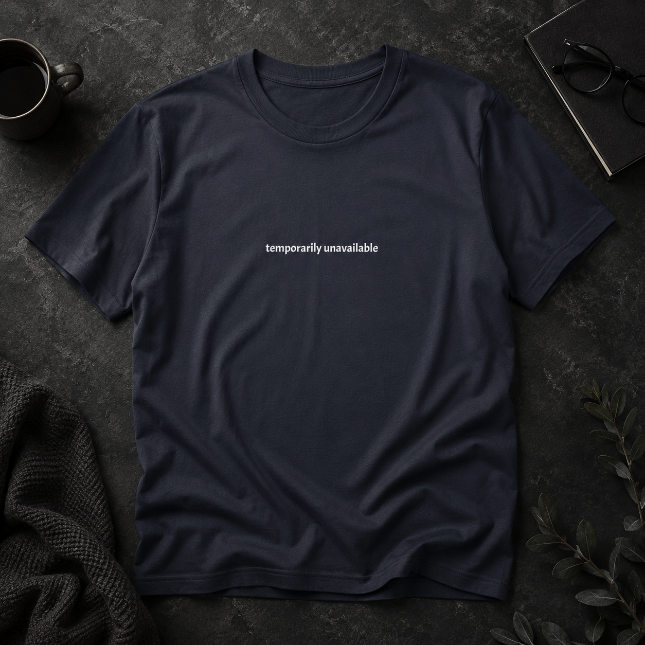 Temporarily unavailable — Tee