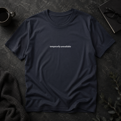 Temporarily unavailable — Tee