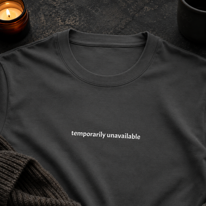 Temporarily unavailable — Tee