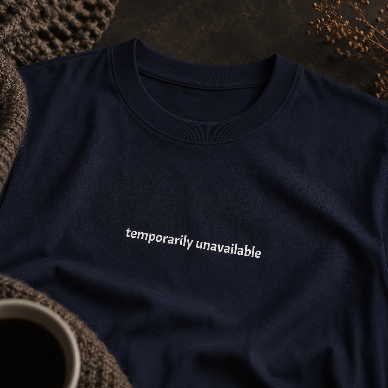 Temporarily unavailable — Tee