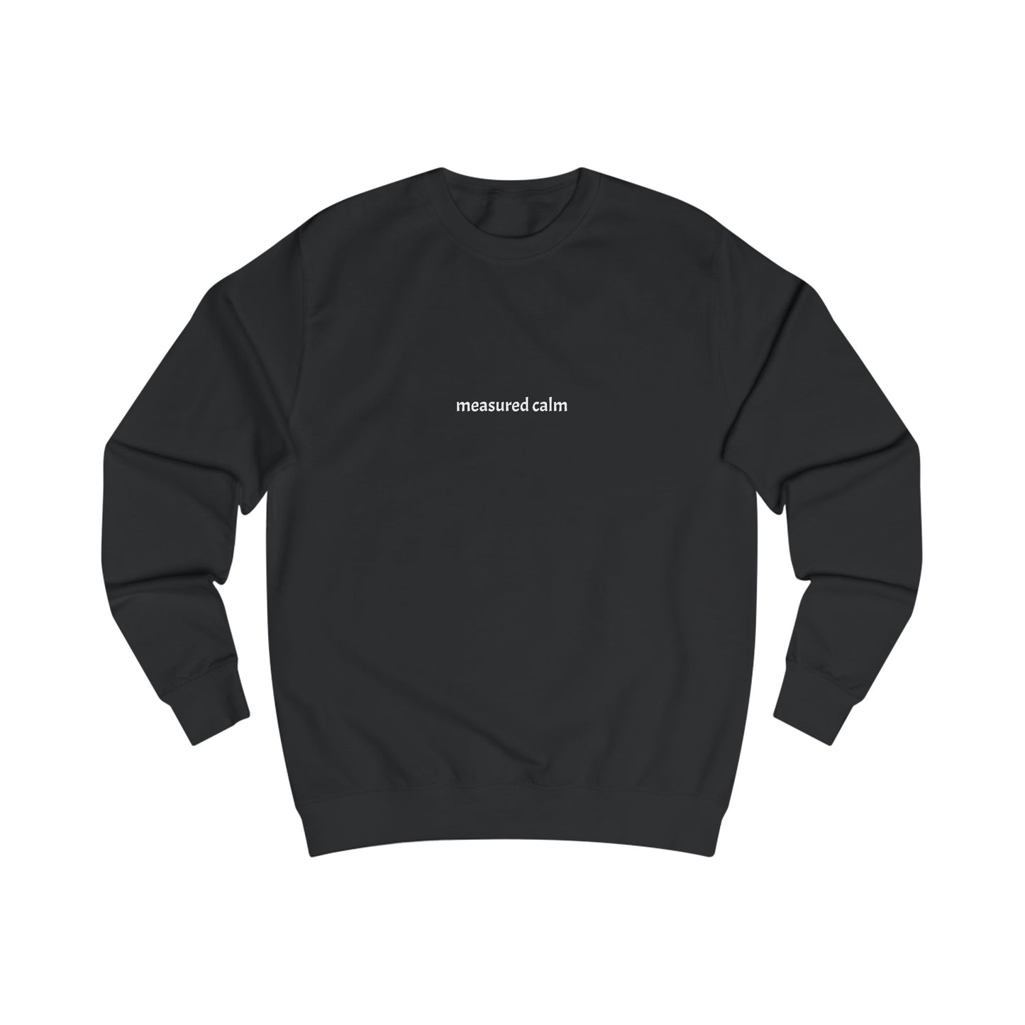 Measured calm — Sweatshirt